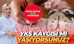 YKS Kaygısı Mı Yaşıyorsunuz? Psikologdan Altın Tavsiyeler