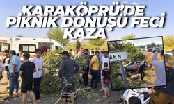 Karaköprü’de Piknik Dönüşü Feci Kaza: Yaralılar Var