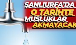 Şanlıurfa’da O Tarihte Musluklar Akmayacak: ŞUSKİ’den 3 İlçeye Su Kesintisi Uyarısı