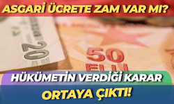 Asgari ücretle maaş alanlara yeni zam: Temmuz ayında hükümetten yeni karar