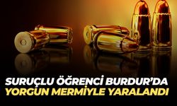 Suruçlu Öğrenci Burdur’da Yorgun Mermi İle Başından Yaralandı