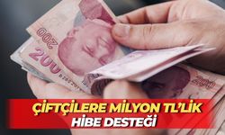 Çiftçilere Milyon TL’lik Hibe Desteği