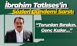 İbrahim Tatlıses’in Sözleri Gündemi Sarstı: “Torunları Bırakın, Genç Kızlar…”