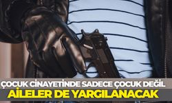 Çocuk Cinayetinde Sadece Çocuk Değil, Aileler de Yargılanacak: Yeni Yasa Geliyor