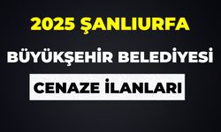 14 Mart Şanlıurfa Cenaze İlanları 2025: Güncel Bugün Vefat Edenlerin Bilgileri