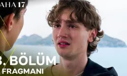 Daha 17 3. Bölüm Teoman Demir Mi, Aras Kardeşini Buldu Mu?