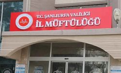 Şanlıurfa İl Müftüsü Kim Olacak?