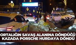 Karaköprü'de Porsche Paramparça Oldu: Ortalık Savaş Alanına Döndü