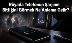 Rüyada Telefonun Şarjının Bittiğini Görmek Ne Anlama Gelir?