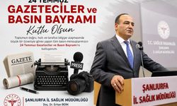 Şanlıurfa İl Sağlık Müdürlüğünden Basın Bayramı Mesajı