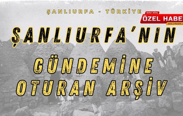 Şanlıurfa’nın kayıp tarihini aydınlatan arşiv: Hermann Christ’in 200 yıllık Ermeni arşivi bulundu!