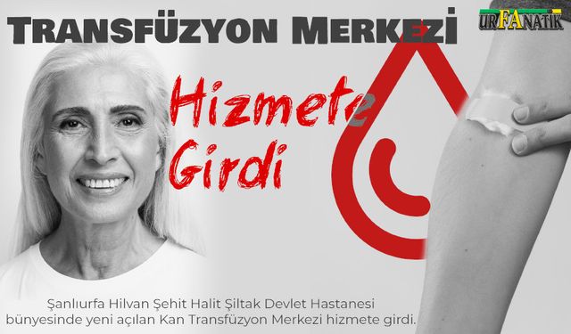 Hilvan ilçesinde hizmete girdi