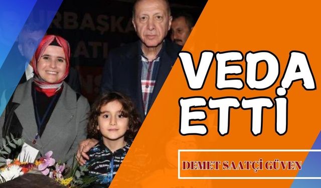 AK Parti Şanlıurfa'da Veda Sözleri: Demet Saatçi Güven Görevinden Ayrıldı