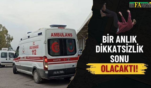 Haliliye’de Balkondan Düşen Genç Hastanelik Oldu!