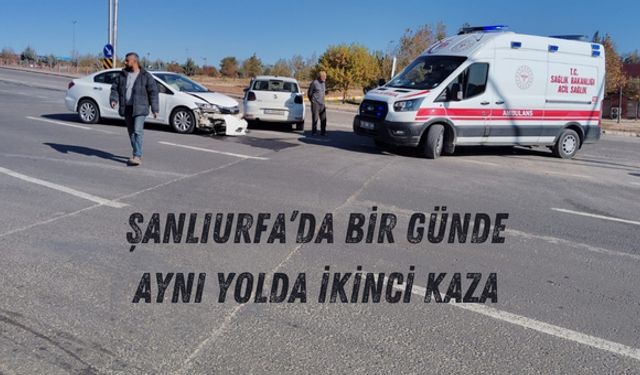 Şanlıurfa’da Bir Günde Aynı Yolda İkinci Kaza