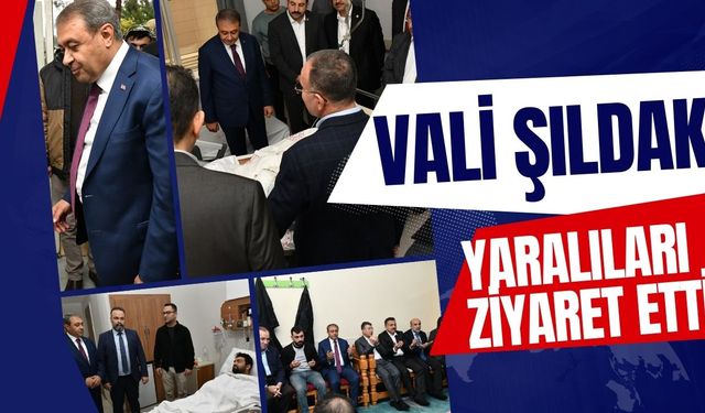 Vali Şıldak Kazada Yaralananları Hastanede Ziyaret Etti