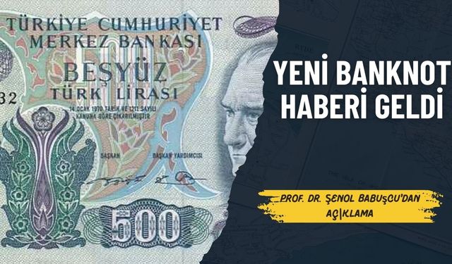 Yeni Banknot Haberi Geldi