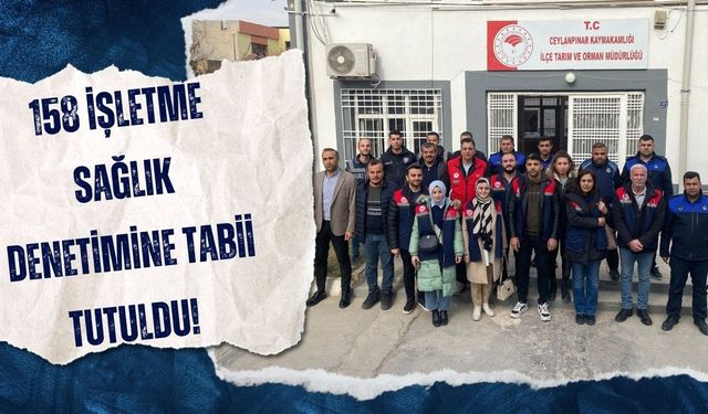 Şanlıurfa’da 158 İşletme Hedefte: Çapraz Denetimler Başladı!