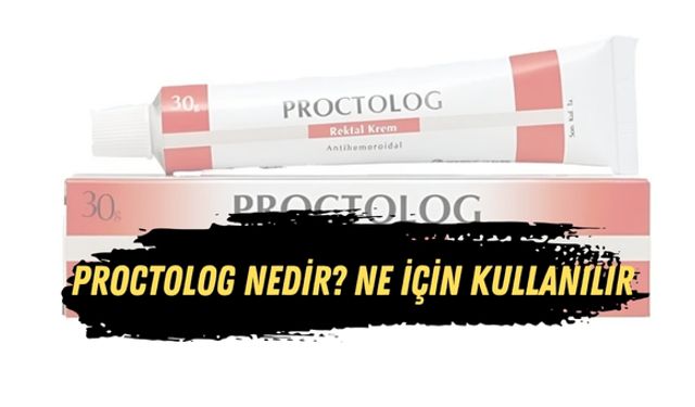 Proctolog Nedir? Ne İçin Kullanılır