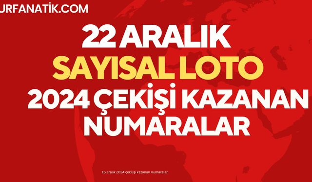 22 Aralık 2024 Süper Loto sonuçları ve sorgulama ekranı