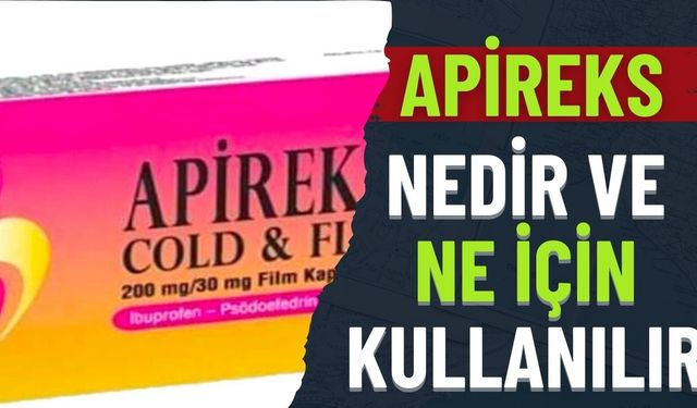 Apireks nedir, ne için kullanılır?