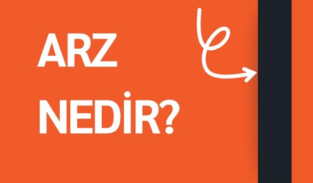 Arz Nedir?