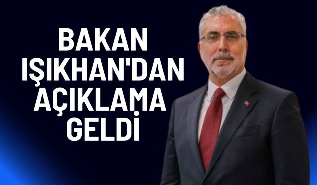 Asgari Ücret 2025 İçin Kritik Hafta: Bakan Işıkhan Tarih Verdi