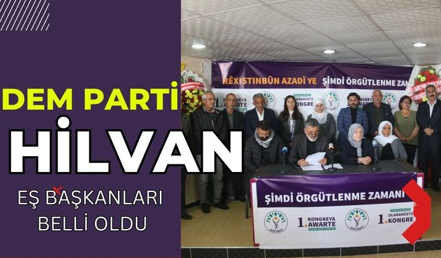 DEM Parti Hilvan İlçe Eşbaşkanları Belli Oldu