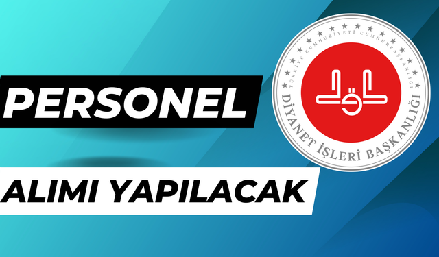 Diyanet İşleri Başkanlığı 4 Bin Personel Alacak: 50 Puan Almak Yetiyor