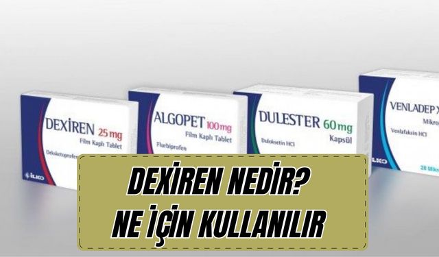 Dexiren Nedir? Ne İçin Kullanılır