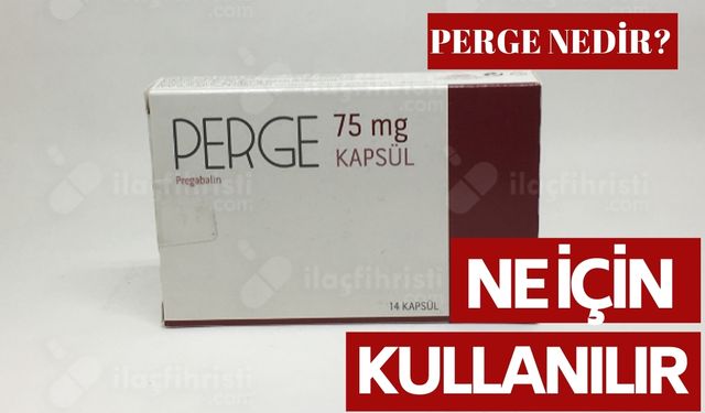 Perge Nedir? Ne İçin Kullanılır