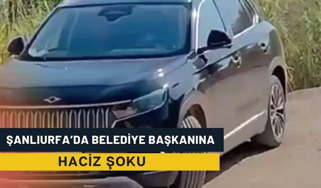 Şanlıurfa’da Belediye Başkanına Haciz Şoku