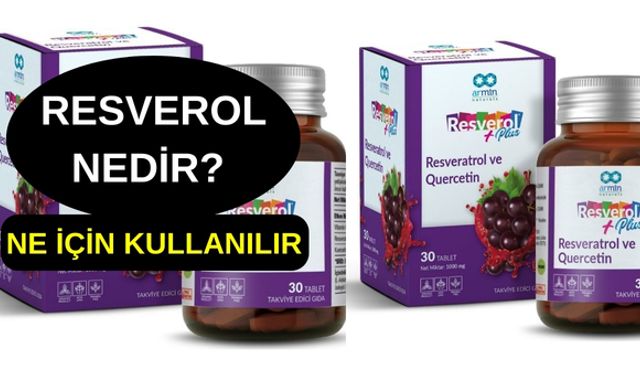 Resverol Nedir? Ne İçin Kullanılır