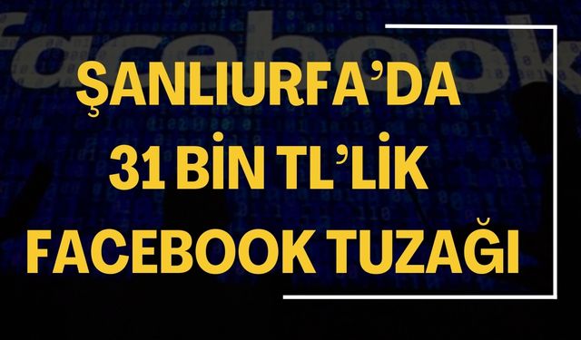 Şanlıurfa’da 31 Bin 800 TL’lik Kredi Tuzağı Ortaya Çıktı