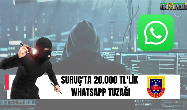 Suruç’ta WhatsApp Tuzağı: 20 Bin TL’yi Böyle Çaldılar!