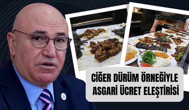 Tanal'dan Ciğer Dürüm Örneğiyle Asgari Ücret Eleştirisi