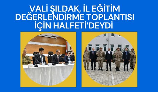 İl Eğitim Değerlendirme Toplantısı Halfeti'de Yapıldı