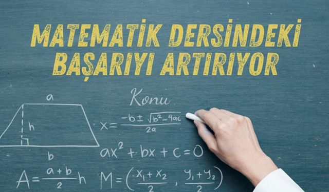 Ebeveynler Dikkat: Matematik Dersindeki Başarıyı Artırıyor