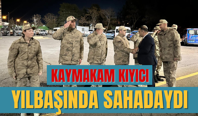 Eyyübiye Kaymakamı Mustafa Hamit Kıyıcı, Yılbaşı Gecesinde Sahadaydı