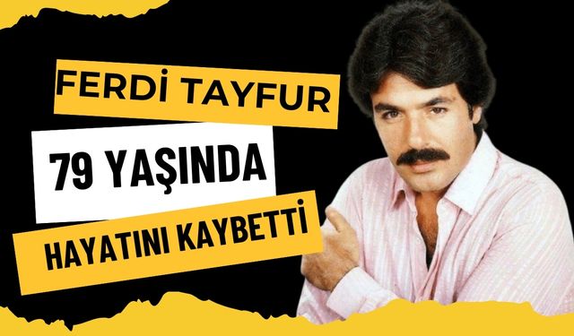 Ferdi Tayfur Hayatını Kaybetti, Şanlıurfa'dan Taziye Mesajları Yağdı