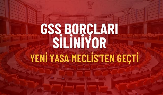 Borçlar Siliniyor! Yeni Düzenleme Onaylandı