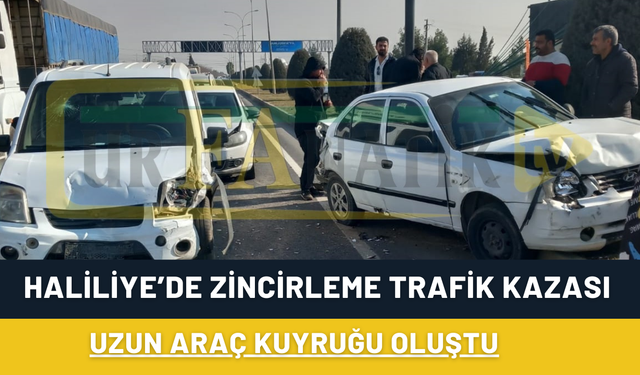 Haliliye’de Zincirleme Trafik Kazası