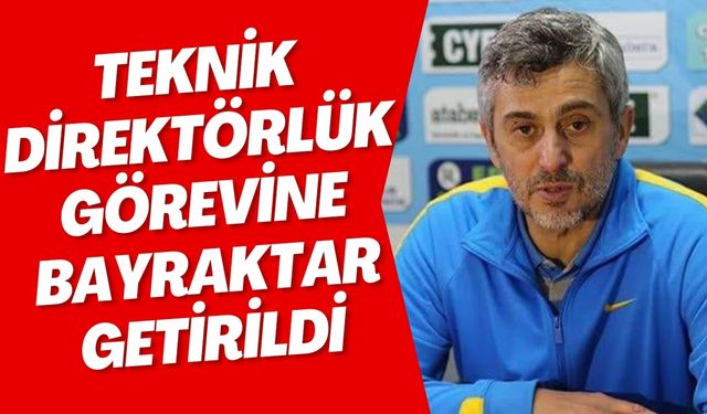 Teknik Direktörlük Görevine Bayraktar Getirildi