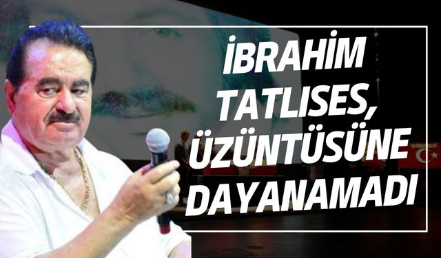 İbrahim Tatlıses, Acıya Dayanamayarak Gözyaşlarına Boğuldu