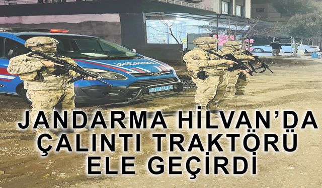 Hilvan’da Çalıntı Traktörle Yakalanan Sürücü Gözaltına Alındı