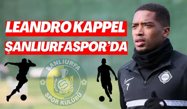 Leandro Kappel, Şanlıurfaspor’da