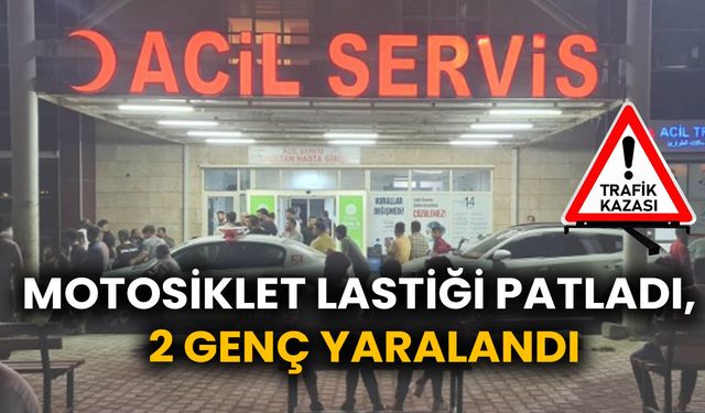 Akçakale'de Motosiklet Lastiği Patladı, 2 Genç Yaralandı!