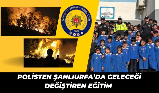 Polisten Şanlıurfa’da Geleceği Değiştiren Eğitim