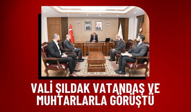 Vali Şıldak Vatandaş ve Muhtarlarla Bir Araya Geldi!