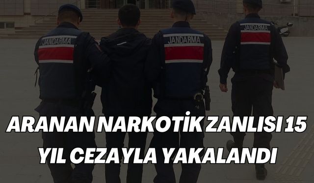 15 Yıl Hapis Cezalı Narkotik Şüphelisi Şanlıurfa'da Yakalandı